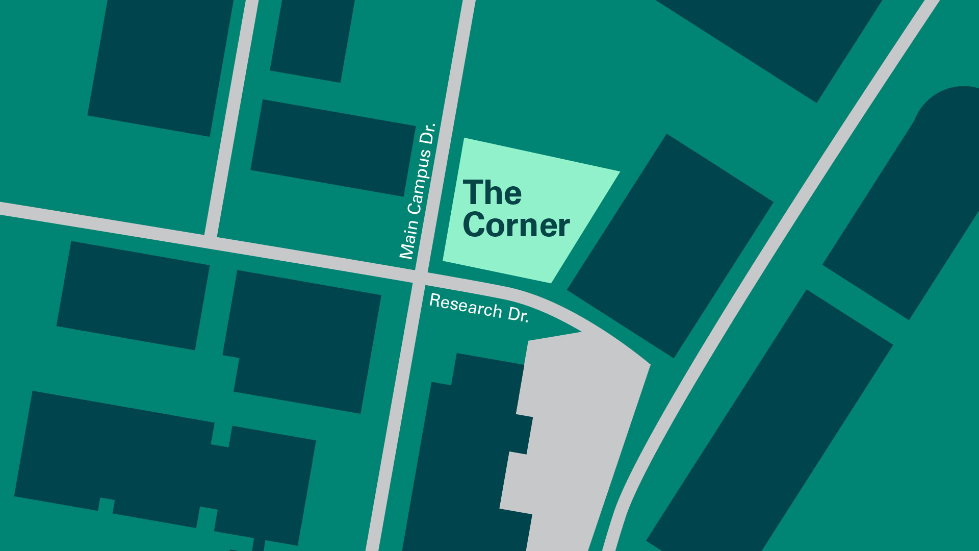 The Corner is located on NC State's Centennial Campus on the corner of Main Campus Dr. and Research Dr.d 